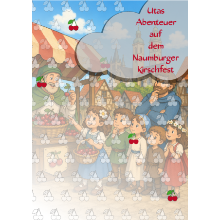 Utas Abenteuer auf dem Naumburger Kirschfest (Malbuch)